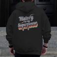 History Is My Superpower History Teacher Shirt T-Shirt Men Zip Up Hoodie Back Print, History Teacher Gifts, funny design History Is My Superpower History Teacher Shirt T-Shirt Men Zip Up Hoodie Back Print, History Teacher Gifts, funny design