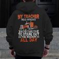 Trucker Truck Driver Vintage My Teacher Was Wrong I Do Get Men Zip Up Hoodie Back Print, funny design Trucker Truck Driver Vintage My Teacher Was Wrong I Do Get Men Zip Up Hoodie Back Print, funny design