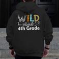 Wild About 4th Grade First Day Of School Teacher Student Men Zip Up Hoodie Back Print, First Grade Teacher Gifts, 4th Grade Teacher Gifts, funny design Wild About 4th Grade First Day Of School Teacher Student Men Zip Up Hoodie Back Print, First Grade Teacher Gifts, 4th Grade Teacher Gifts, funny design