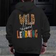 Wild About Learning Teacher Back To School Teaching Men Zip Up Hoodie Back Print, funny design Wild About Learning Teacher Back To School Teaching Men Zip Up Hoodie Back Print, funny design
