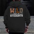 Wild About My Students Shirt Animals Teacher Men Zip Up Hoodie Back Print, funny design Wild About My Students Shirt Animals Teacher Men Zip Up Hoodie Back Print, funny design