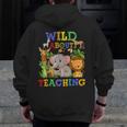 Wild About Teaching Safari Jungle School Teacher Men Zip Up Hoodie Back Print, funny design Wild About Teaching Safari Jungle School Teacher Men Zip Up Hoodie Back Print, funny design