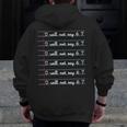I Will Not Say 67 Teacher Classroom Humor Shirt Men Zip Up Hoodie Back Print, funny design