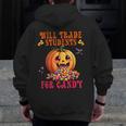 Will Trade Students For Candy Teacher Cute Halloween Pumpkin Men Zip Up Hoodie Back Print, funny design Will Trade Students For Candy Teacher Cute Halloween Pumpkin Men Zip Up Hoodie Back Print, funny design