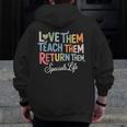 Women Teach Them Love Them Return Them Specials Teacher Life Men Zip Up Hoodie Back Print, funny design Women Teach Them Love Them Return Them Specials Teacher Life Men Zip Up Hoodie Back Print, funny design