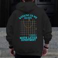 Working On My Quads Algebra Math Teacher Humor Men Zip Up Hoodie Back Print, funny design Working On My Quads Algebra Math Teacher Humor Men Zip Up Hoodie Back Print, funny design