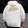 4th Grade Teacher Cute Vintage Graphic Fourth Grade Teacher Men Zip Up Hoodie Back Print, 4th Grade Teacher Gifts, funny design