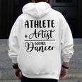 Athlete Plus Artist Equals Dancer Ballerina Teacher Student For Men Women Kids Men Zip Up Hoodie Back Print, funny design