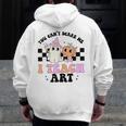 You Can't Scare Me I Teach Art Retro Teacher Ghost Halloween Men Zip Up Hoodie Back Print, funny design You Can't Scare Me I Teach Art Retro Teacher Ghost Halloween Men Zip Up Hoodie Back Print, funny design
