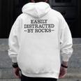 Easily Distracted By Rocks Rock Lover Geology Teacher Men Zip Up Hoodie Back Print, funny design Easily Distracted By Rocks Rock Lover Geology Teacher Men Zip Up Hoodie Back Print, funny design