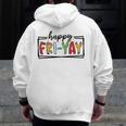 Happy Fri-Yay Friday Lovers Teacher Fri Yay Weekend Men Zip Up Hoodie Back Print, funny design