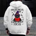 Hocus Pocus Everybody Focus Halloween Teacher For Men Women Men Zip Up Hoodie Back Print, funny design Hocus Pocus Everybody Focus Halloween Teacher For Men Women Men Zip Up Hoodie Back Print, funny design