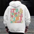It's A Good Day To Teach Tiny Humans Teacher Teaching Men Zip Up Hoodie Back Print, funny design