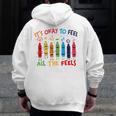 Its Okay To Feel All The Feels Mood Color Crayons Teacher Men Zip Up Hoodie Back Print, funny design Its Okay To Feel All The Feels Mood Color Crayons Teacher Men Zip Up Hoodie Back Print, funny design