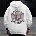 Just a Teacher Who Loves Elephants Elephant Lover Educator Men Zip Up Hoodie Back Print, funny design Just a Teacher Who Loves Elephants Elephant Lover Educator Men Zip Up Hoodie Back Print, funny design