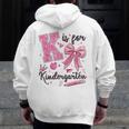 K Is For Kindergarten Teacher Coquette Bow Back To School Men Zip Up Hoodie Back Print, funny design K Is For Kindergarten Teacher Coquette Bow Back To School Men Zip Up Hoodie Back Print, funny design