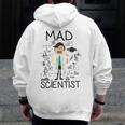 Mad Scientist Shirt Kids Boys Youth Science Teacher Men Zip Up Hoodie Back Print, Science Teacher Gifts, funny design