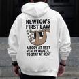Newtons First Law Physics Jokes Science Teacher Men Zip Up Hoodie Back Print, Science Teacher Gifts, funny design
