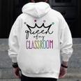 Queen Of My Classroom Colorful Teacher For Men Women Men Zip Up Hoodie Back Print, funny design