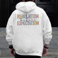 Regulation Before Expectation Occupational Therapy Teacher Men Zip Up Hoodie Back Print, funny design