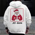 Retro All Done Christmas Special Ed Teacher Team Santa Women Men Zip Up Hoodie Back Print, funny design Retro All Done Christmas Special Ed Teacher Team Santa Women Men Zip Up Hoodie Back Print, funny design