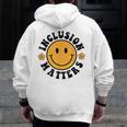Special Education Teacher Autism Awareness Inclusion Matters Men Zip Up Hoodie Back Print, funny design Special Education Teacher Autism Awareness Inclusion Matters Men Zip Up Hoodie Back Print, funny design