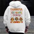 Teach Thanksgiving Teacher Thankful For My 1st Grade Turkeys Men Zip Up Hoodie Back Print, funny design