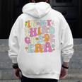 In My Third Grade Era 3rd Grade Era Teacher Back To School Men Zip Up Hoodie Back Print, funny design In My Third Grade Era 3rd Grade Era Teacher Back To School Men Zip Up Hoodie Back Print, funny design