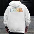 Vintage Play Is Learning Back To School Toddler Teacher Men Zip Up Hoodie Back Print, funny design