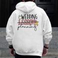 Wedding Planning Not Lesson Engaged Teacher Wedding Men Zip Up Hoodie Back Print, funny design