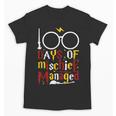 100 Days Of Mischief Managed Teacher Kid 100th Day Of School Unisex T-Shirt, trending gift