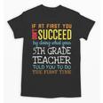 5th Grade Teacher Appreciation Unisex T-Shirt, trending gift