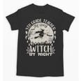 5th Grade Teacher By Day Witch By Night Halloween Unisex T-Shirt, trending gift 5th Grade Teacher By Day Witch By Night Halloween Unisex T-Shirt, trending gift