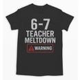 67 Don't Say 6-7 Again Teacher Shirt 67 Sarcastic Meme Unisex T-Shirt, trending gift 67 Don't Say 6-7 Again Teacher Shirt 67 Sarcastic Meme Unisex T-Shirt, trending gift