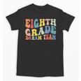 8th Grade Dream Team Teachers Boys Kids Retro Back To School Unisex T-Shirt, trending gift 8th Grade Dream Team Teachers Boys Kids Retro Back To School Unisex T-Shirt, trending gift