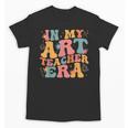 In My Art Teacher Era Artists First Day Of School Women Unisex T-Shirt, trending gift In My Art Teacher Era Artists First Day Of School Women Unisex T-Shirt, trending gift