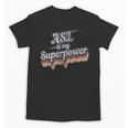 ASL Is My Superpower ASL Teacher Shirt T-Shirt Unisex T-Shirt, trending gift