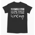 Author Journalist Teacher Writing Unisex T-Shirt, Writing Teacher Gifts, trending gift Author Journalist Teacher Writing Unisex T-Shirt, Writing Teacher Gifts, trending gift
