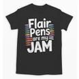 Back To School Teacher Flair Pens Are My Jam Unisex T-Shirt, trending gift Back To School Teacher Flair Pens Are My Jam Unisex T-Shirt, trending gift