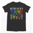 Battery Life Of A Teacher School Teacher Appreciation Unisex T-Shirt, trending gift Battery Life Of A Teacher School Teacher Appreciation Unisex T-Shirt, trending gift