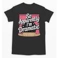 Best Theatre Art For Men Women Musical Drama Teacher Theater Unisex T-Shirt, trending gift