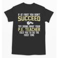 Best PE Teacher Art For Men Women Physical Education Teacher Unisex T-Shirt, Pe Teacher Gifts, trending gift Best PE Teacher Art For Men Women Physical Education Teacher Unisex T-Shirt, Pe Teacher Gifts, trending gift