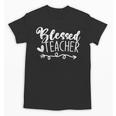 Blessed Teacher For Men Women Kids Unisex T-Shirt, trending gift