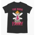 The Book Fairy Reading Teacher Librarian T-Shirt Unisex T-Shirt, trending gift