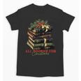 All Booked For Christmas Christmas Book Tree For Teacher For Men Women Kids Unisex T-Shirt, trending gift All Booked For Christmas Christmas Book Tree For Teacher For Men Women Kids Unisex T-Shirt, trending gift