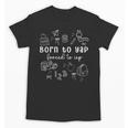 Born To Yap Forced To IEP I Encourage Progress SPED Teacher Unisex T-Shirt, trending gift Born To Yap Forced To IEP I Encourage Progress SPED Teacher Unisex T-Shirt, trending gift