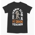 You Cannot Scare Me Im A Teacher 1st Grade Halloween Teacher Men Women Kids Unisex T-Shirt, trending gift You Cannot Scare Me Im A Teacher 1st Grade Halloween Teacher Men Women Kids Unisex T-Shirt, trending gift