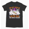 You Can't Scare Me I'm A 2nd Grade Teacher Halloween Unisex T-Shirt, 2nd Grade Teacher Gifts, trending gift