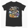 You Can't Scare Me I'm A Teacher Cool Math Teacher Halloween Unisex T-Shirt, trending gift You Can't Scare Me I'm A Teacher Cool Math Teacher Halloween Unisex T-Shirt, trending gift