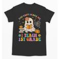 You Can't Scare Me I Teach 1st Grade Teacher Halloween Ghost Unisex T-Shirt, trending gift You Can't Scare Me I Teach 1st Grade Teacher Halloween Ghost Unisex T-Shirt, trending gift
